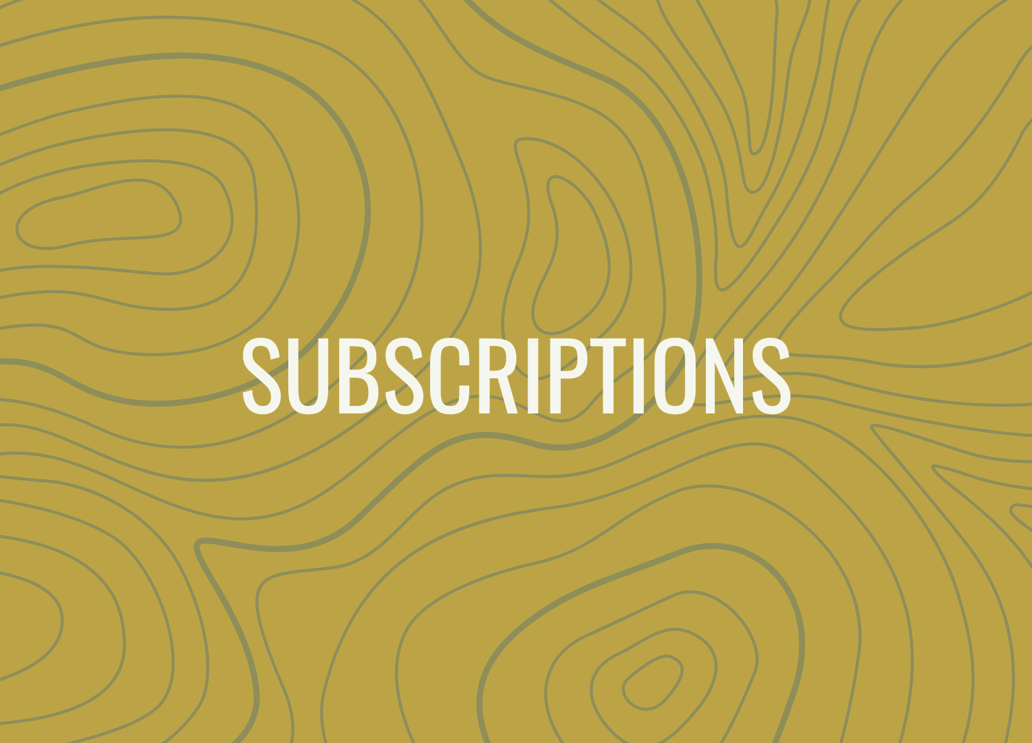 Monthly Subscriptions